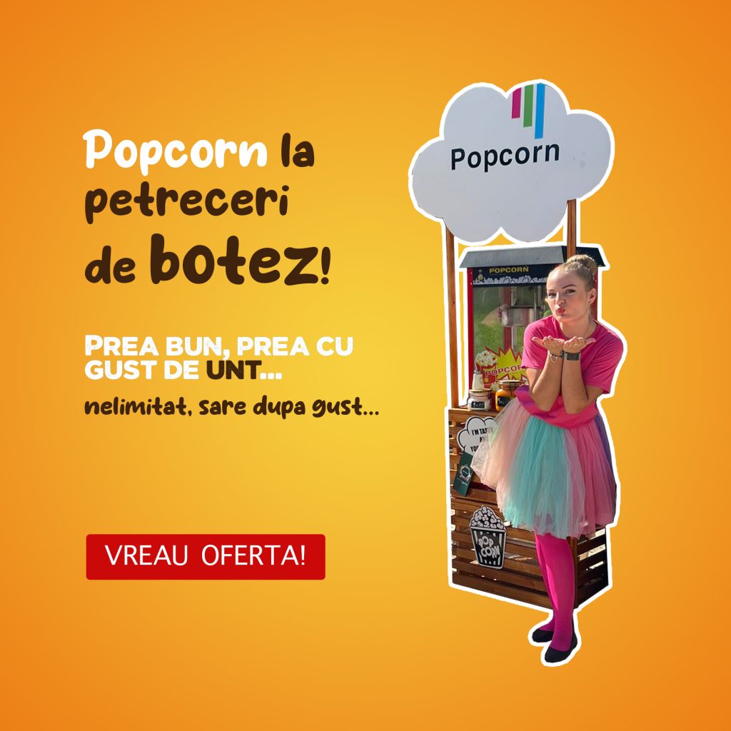 Popcorn petreceri botez iasi
