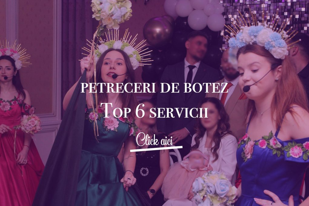 Petreceri de botez Iasi Top 6 servicii 2025